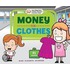 Money for Clothes