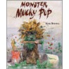 Monster Mucky Pup door Ken Brown