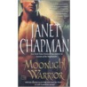 Moonlight Warrior door Janet Chapman