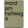 Mord am Hellweg 4 by Unknown