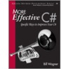 More Effective C# door Bill Wagner