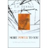 More Power To You by Tommy Tenney