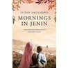 Mornings In Jenin door Susan Abulhawa