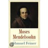 Moses Mendelssohn door Shmuel Feiner