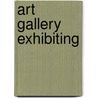 Art gallery exhibiting