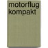 Motorflug kompakt