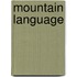 Mountain Language