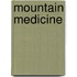 Mountain Medicine