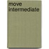 Move Intermediate