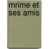 Mrime Et Ses Amis door Charles Spoelberch De Lovenjoul