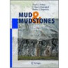 Mud and Mudstones door P.E. Potter