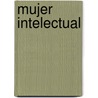 Mujer Intelectual door ConcepcióN. Gim De Flaquer