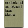Nederland Autokaart luxe blauw