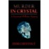 Murder In Crystal