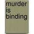 Murder Is Binding