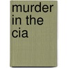 Murder In The Cia door Margaret Truman