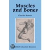 Muscles and Bones door Charles Kovacs