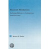 Museum Mediations door Barbara K. Fischer
