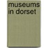 Museums in Dorset