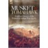 Musket & Tomahawk