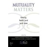 Mutuality Matters door Herbert Anderson