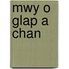 Mwy O Glap A Chan door Eddie Jones