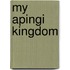 My Apingi Kingdom