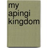 My Apingi Kingdom door Paul Du Chaillu