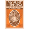 My Aunt Christina door J.I.M. Stewart