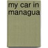 My Car In Managua