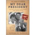 My Dear President
