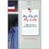 My Faith, My Life