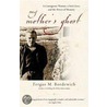 My Mother's Ghost door Fergus M. Bordewich