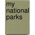 My National Parks