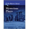 Mysterious Places door John Grabowski