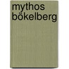 Mythos Bökelberg door Markus Aretz