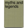 Myths And Legends door Lois Walfrid Johnson