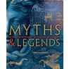 Myths And Legends by Philip Wilkinson