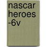 Nascar Heroes -6v door Jeremy Diamond