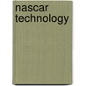 Nascar Technology door Gail Blasser Riley