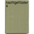 Nachtgeflüster 4