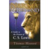 Narnia and Beyond door Thomas Howard