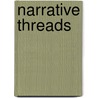 Narrative Threads door Jeffrey Quilter