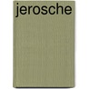 Jerosche by A. Beem