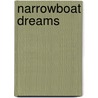 Narrowboat Dreams door Steve Haywood