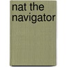 Nat The Navigator door Henry Ingersoll Bowditch