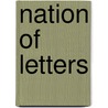 Nation of Letters door Stephen Cushman
