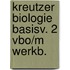 Kreutzer biologie basisv. 2 vbo/m werkb.