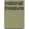 National Treasure door Catherine Hapka