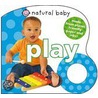 Natural Baby Play by Roger Priddy